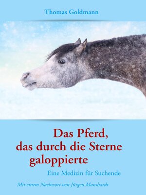 cover image of Das Pferd, das durch die Sterne galoppierte